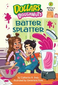 bokomslag Batter Splatter (Dollars to Doughnuts Book 2)