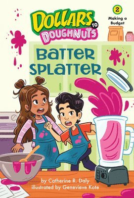 bokomslag Batter Splatter (Dollars to Doughnuts Book 2)