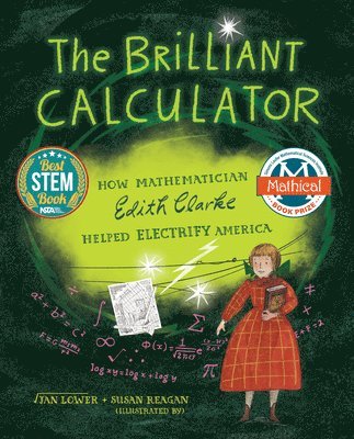 bokomslag The Brilliant Calculator: How Mathematician Edith Clarke Helped Electrify America