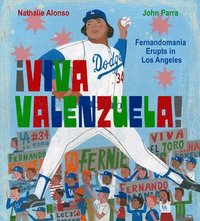 bokomslag ¡Viva Valenzuela!: Fernandomania Erupts in Los Angeles