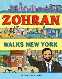bokomslag Zohran Walks New York