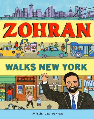 bokomslag Zohran Walks New York