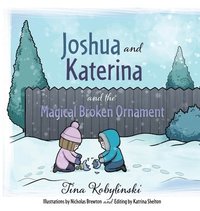 bokomslag Joshua and Katerina and the Magical Broken Ornament