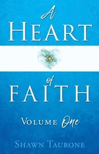 bokomslag Heart of Faith