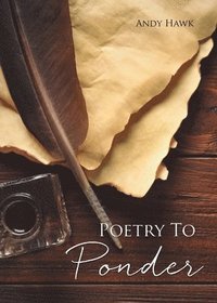 bokomslag Poetry To Ponder