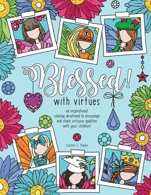 Blessed! with virtues 1