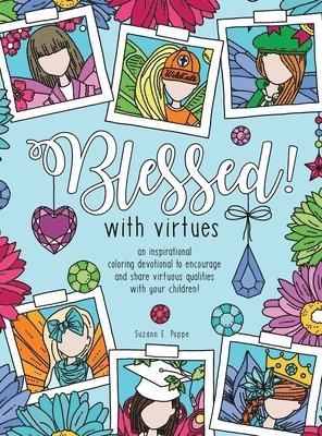 Blessed! with virtues 1