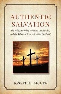 bokomslag Authentic Salvation