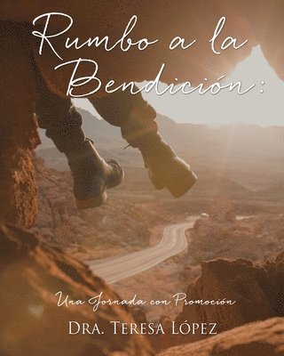 bokomslag Rumbo a la Bendicin