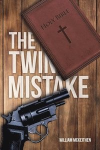 bokomslag The Twin Mistake