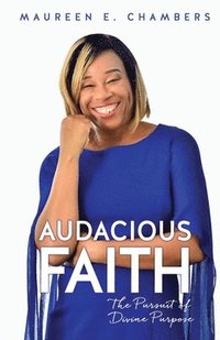 bokomslag Audacious Faith