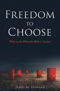 bokomslag Freedom to Choose