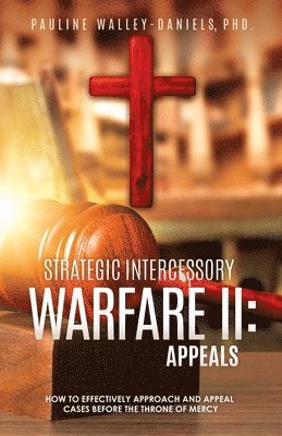 Strategic Intercessory Warfare II 1