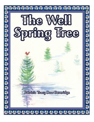 bokomslag The Well Spring Tree