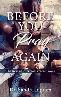 bokomslag Before You Pray Again