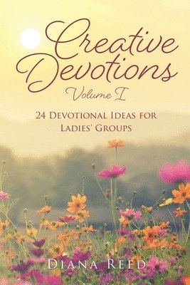 Creative Devotions 1