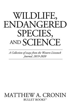 Wildlife, Endangered Species, and Science 1