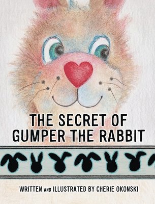 The Secret of Gumper the Rabbit 1