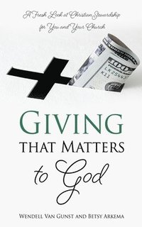 bokomslag Giving that Matters to God