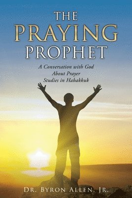 bokomslag Praying Prophet
