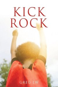 bokomslag Kick Rock