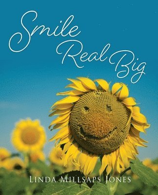 bokomslag Smile Real Big