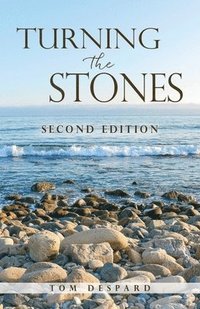 bokomslag Turning the Stones: Second Edition