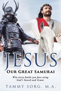 bokomslag Jesus - Our Great Samurai