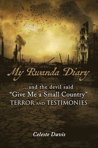bokomslag My Rwanda Diary