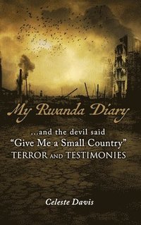 bokomslag My Rwanda Diary