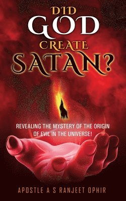 bokomslag Did God Create Satan?