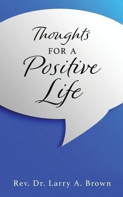 bokomslag THOUGHTS for a POSITIVE LIFE
