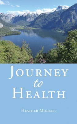 Journey to Health 1