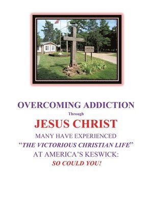 OVERCOMING ADDICTION Through JESUS CHRIST 1