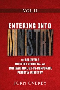 bokomslag Entering Into Ministry Vol II