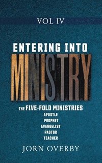 bokomslag Entering Into Ministry Vol IV
