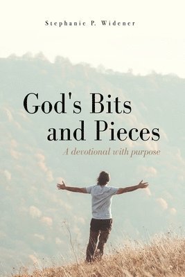 God's Bits and Pieces 1