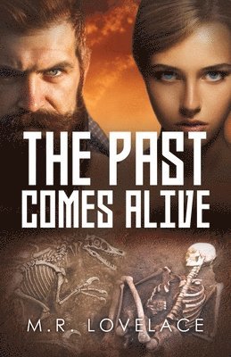 The Past Comes Alive 1