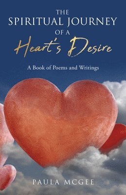 The Spiritual Journey of a Heart's Desire 1