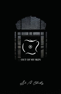 Out Of My Skin 1