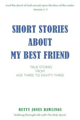 bokomslag Short Stories about My Best Friend