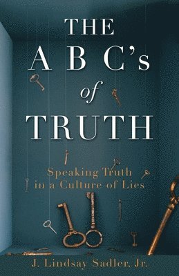 THE A B C's of TRUTH 1