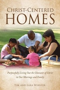 bokomslag Christ-Centered Homes