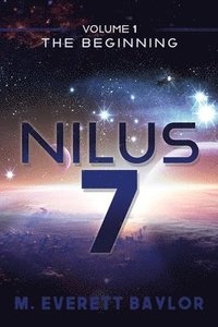 bokomslag Nilus 7: Volume 1 the Beginning