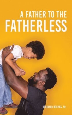 A Father to The Fatherless 1