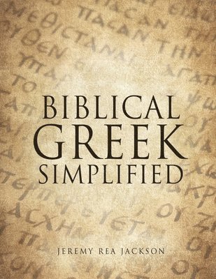 Biblical Greek Simplified 1