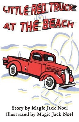 Little Red Truck at the Beach 1