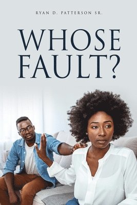 Whose Fault? 1