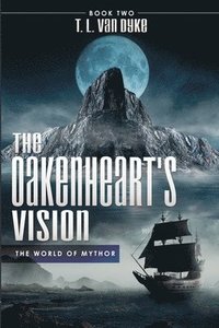 bokomslag The Oakenheart's Vision: Book Two
