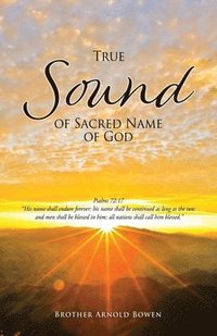 bokomslag True Sound of Sacred Name of God